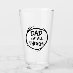 Dr. Seuss Thing One Thing Two - Dad of all Things Glass