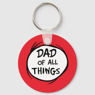 Dr. Seuss Thing One Thing Two - Dad of all Things Key Ring