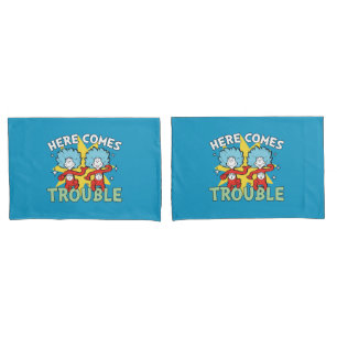 Dr. Seuss   Thing One Thing Two Here Comes Trouble Pillowcase