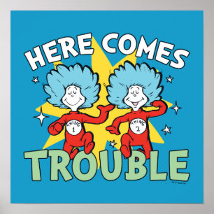 Dr. Seuss   Thing One Thing Two Here Comes Trouble Poster