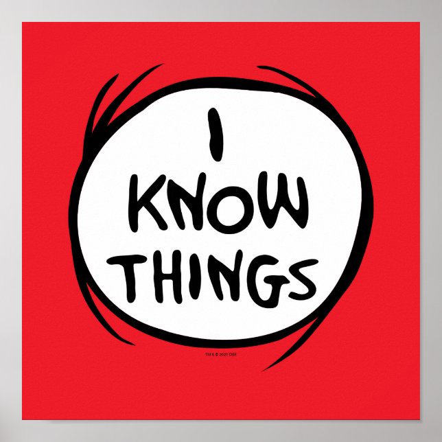 Dr. Seuss | Thing One Thing Two - I Know Things Poster (Front)