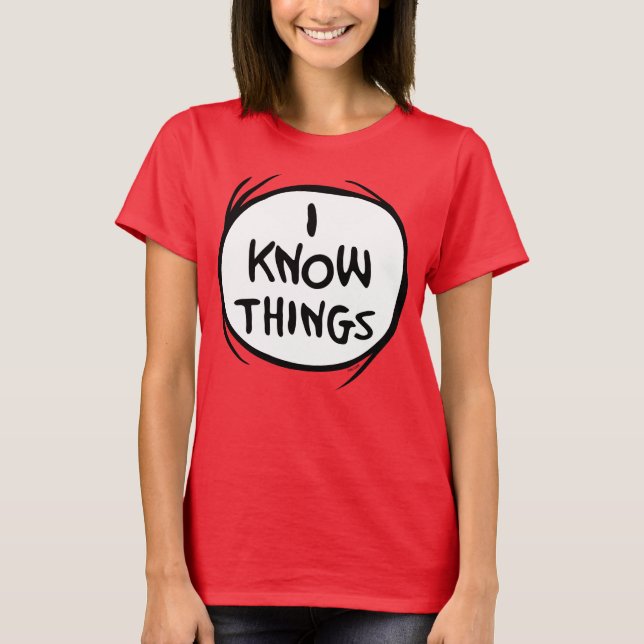 Dr. Seuss | Thing One Thing Two - I Know Things T-Shirt (Front)