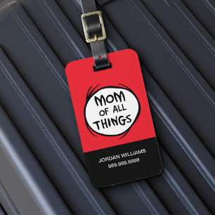 Dr. Seuss Thing One Thing Two - Mum of all Things Luggage Tag