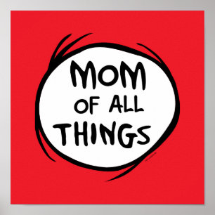 Dr. Seuss Thing One Thing Two - Mum of all Things Poster