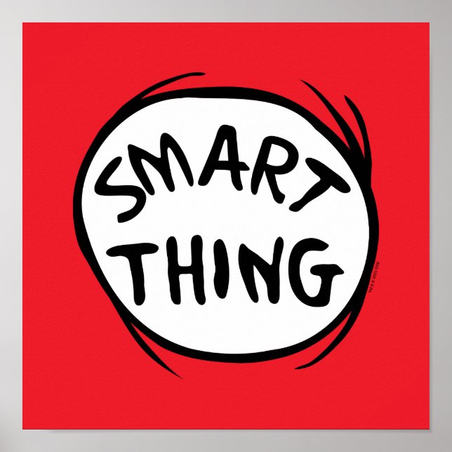 Dr. Seuss | Thing One Thing Two - Smart Thing Poster (Front)