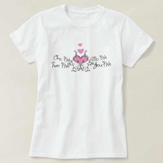Dr. Seuss Valentine | One Fish Two Fish T-Shirt (Design Front)