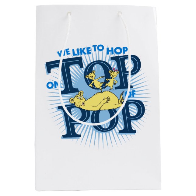 Dr. Seuss | We Like To Hop On Top Of Pop Medium Gift Bag (Front)