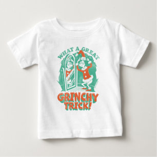 Dr. Seuss   What a Great Grinchy Trick! Baby T-Shirt