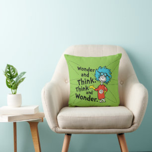 Dr. Seuss   Wonder and Think. Think and Wonder. Cushion