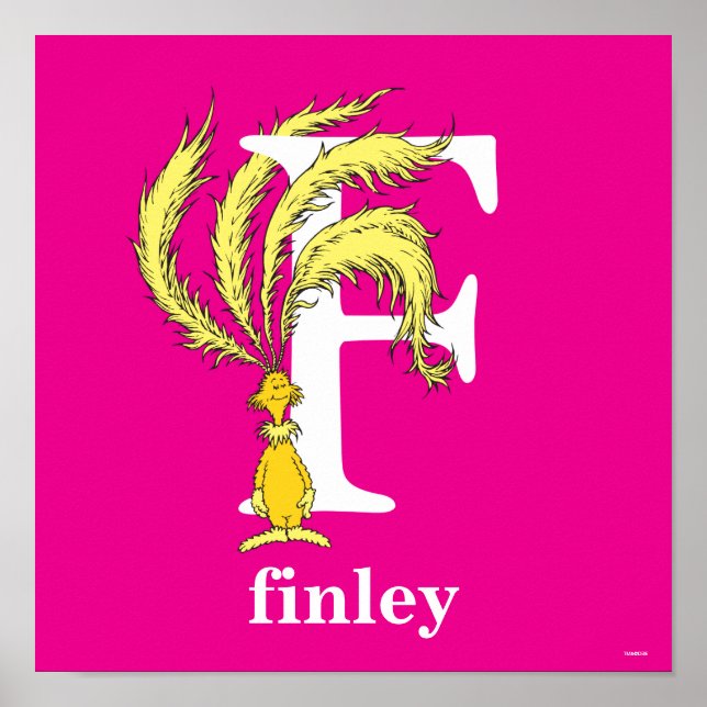 Dr. Seuss's ABC: Letter F - White | Add Your Name Poster (Front)