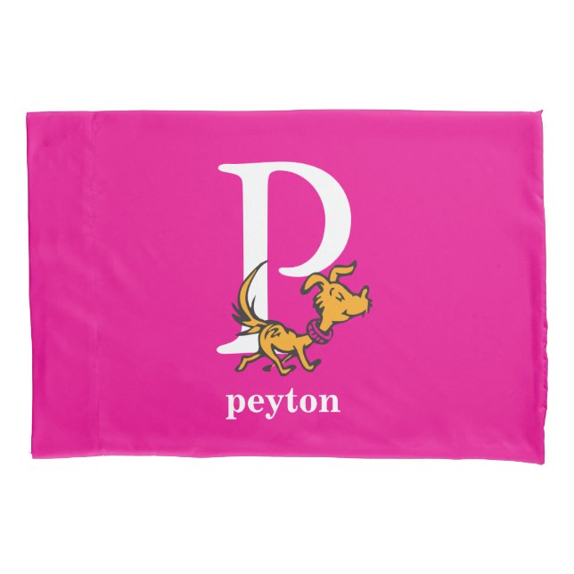 Dr. Seuss's ABC: Letter P - White | Add Your Name Pillowcase (Front)