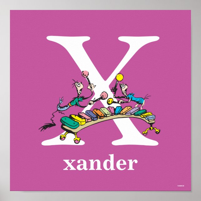 Dr. Seuss's ABC: Letter X - White | Add Your Name Poster (Front)