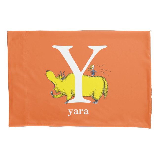 Dr. Seuss's ABC: Letter Y - White | Add Your Name Pillowcase (Front)