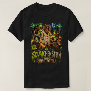 Dr. Squatchenstein Bigfoot Mad Scientist Tee