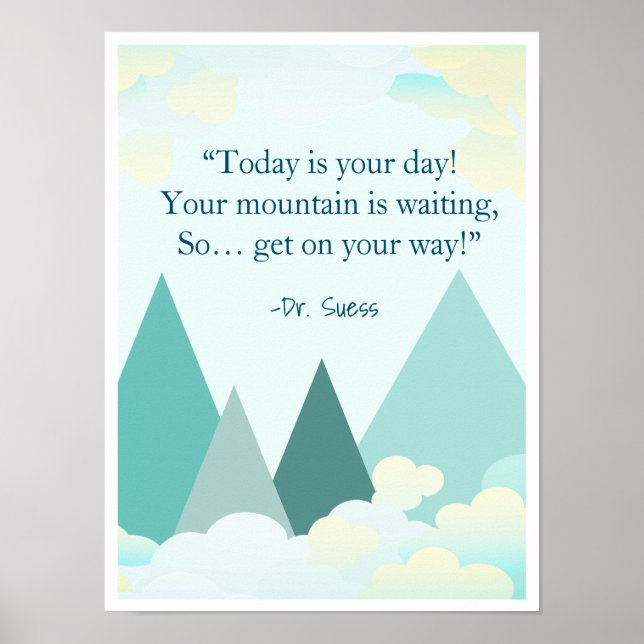 Dr Suess Mountain Inspirational Poster (Front)