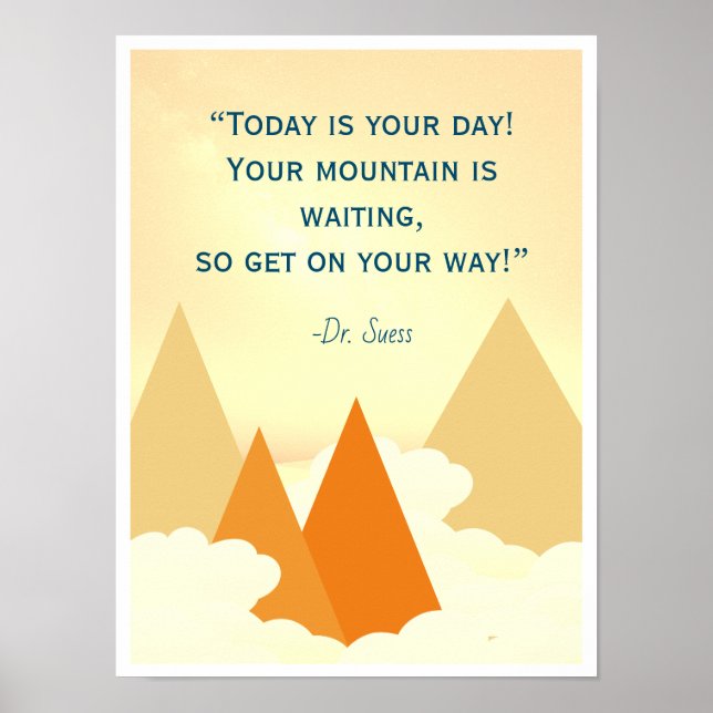 Dr Suess Mountain Inspirational Poster (Front)