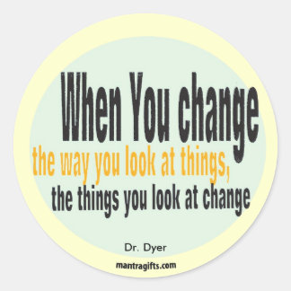 Dr. Wayne Dyer Quotation Sticker