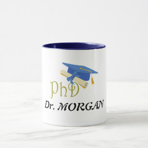 Dr. (Your Name) PhD Graduate Congrats  Mug