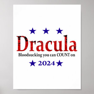 Dracula 2024 Election Sign - Funny Halloween And H