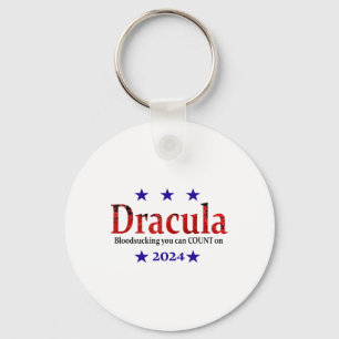 Dracula 2024 Election Sign - Funny Halloween And H Key Ring