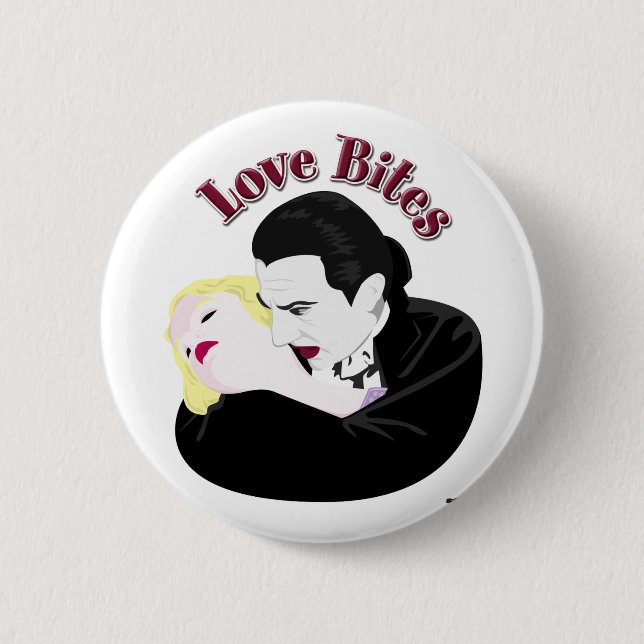 Dracula, Love Bites 6 Cm Round Badge (Front)