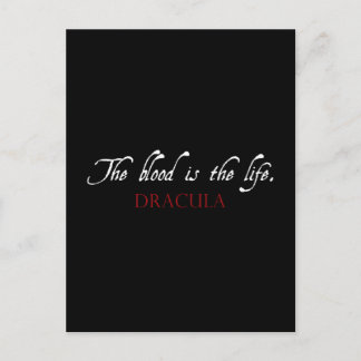 Dracula Quote: The Blood is the Life Postcard