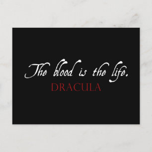 Dracula Quote: The Blood is the Life Postcard