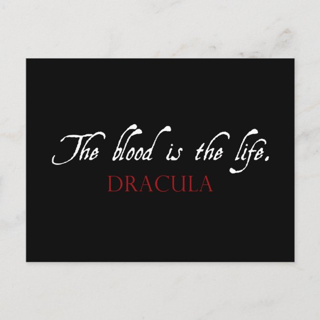 Dracula Quote: The Blood is the Life Postcard (Front)