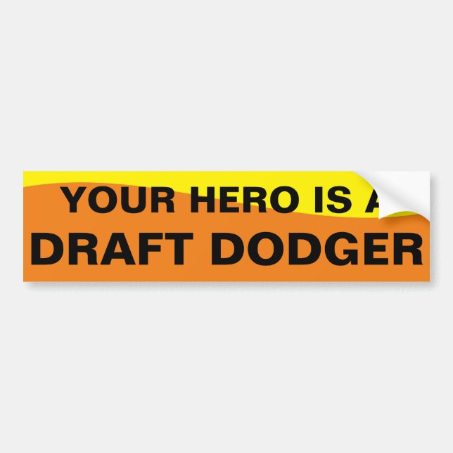 DRAFT DODGER BUMPER STICKER (Front)