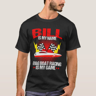 Drag Boat Race for Drag Boat and Drag Boat Driver  T-Shirt