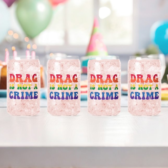 Drag Is Not A Crime Glasses (Insitu (Birthday))
