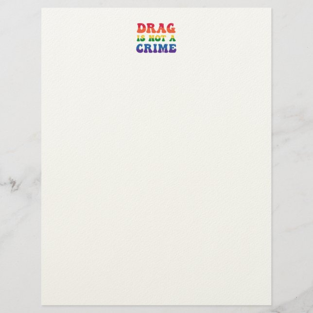 Drag Is Not A Crime Letterhead (Front)