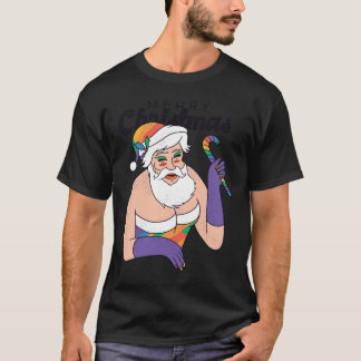 Drag Queen Santa Clause Cute X-Mas Present T-shirt