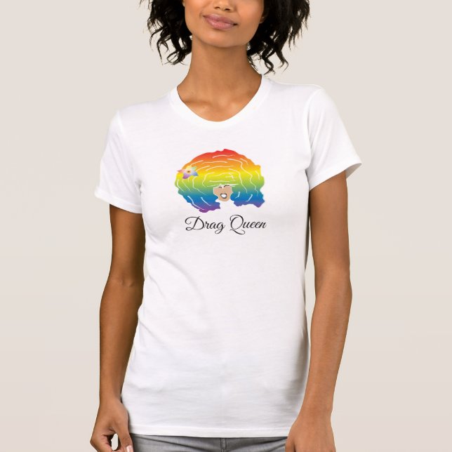 Drag Queen T-Shirt (Front)