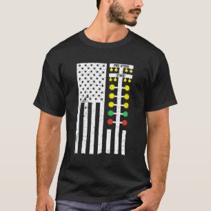 Drag Racing Flag American Drag Racer Drag Strip Tr T-Shirt