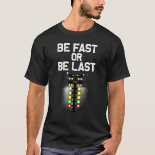Drag Racing For Men Women Drag Racer Drifting Race T-Shirt