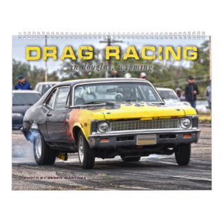 Drag Racing in Douglas, Wyoming Calendar
