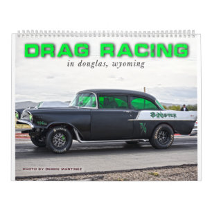 Drag Racing in Douglas, Wyoming Calendar