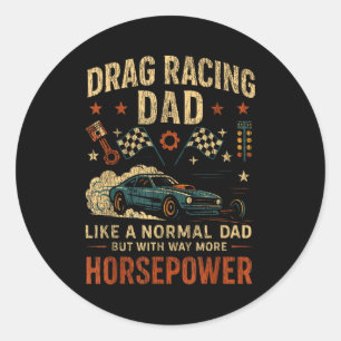 Drag Racing Race Car Dad Vintage Retro Drag Racing Classic Round Sticker