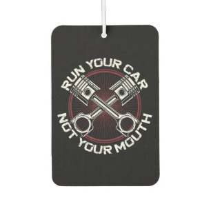 Drag Racing Race Car Vintage Run Your Car Not Your Air Freshener