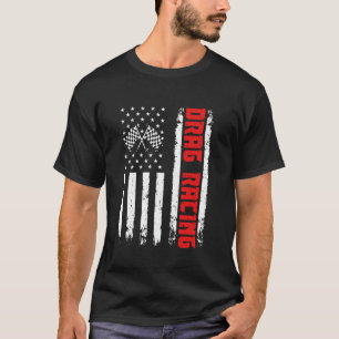 Drag Racing Vintage US Flag Dragstrip T-Shirt