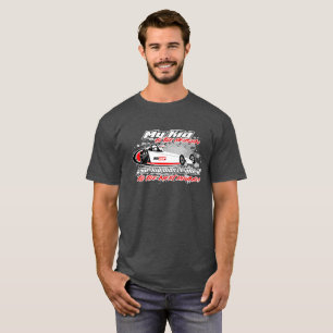 DragChamp My Kid sent yours home T-Shirt
