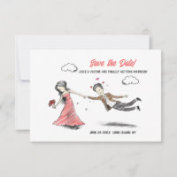 Dragging Him To The Altar Save the Date