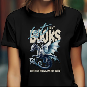 Dragon and Fairy & Fantasy book lover quote T-Shirt