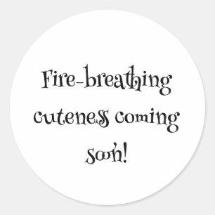 Dragon Baby Shower Fire-Breathing Cuteness Coming  Classic Round Sticker