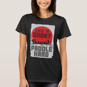 Dragon Boat Chinese Paddle Racing   3 T-Shirt