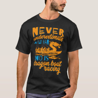 Dragon Boat Paddler Rowing Competition Dragon Boat T-Shirt