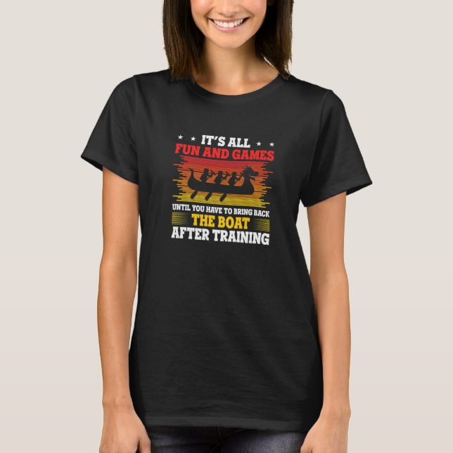 Dragon Boat Racing  10 T-Shirt (Front)