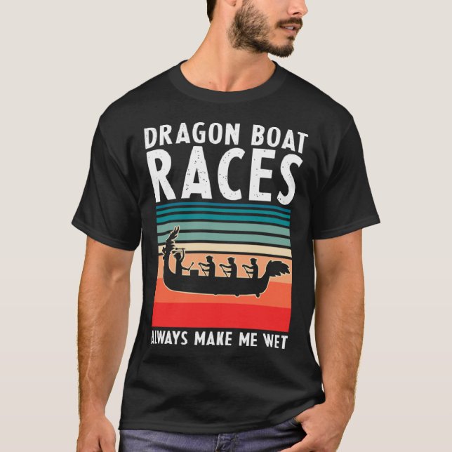 Dragon Boat Racing Festival for Chinese Boat Racin T-Shirt (Front)