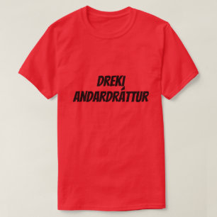 dragon breath in Icelandic (dreki andardrátt) red T-Shirt